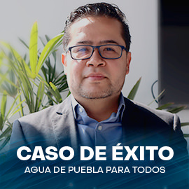 #CasodeExito Agua De Puebla Para Todos
